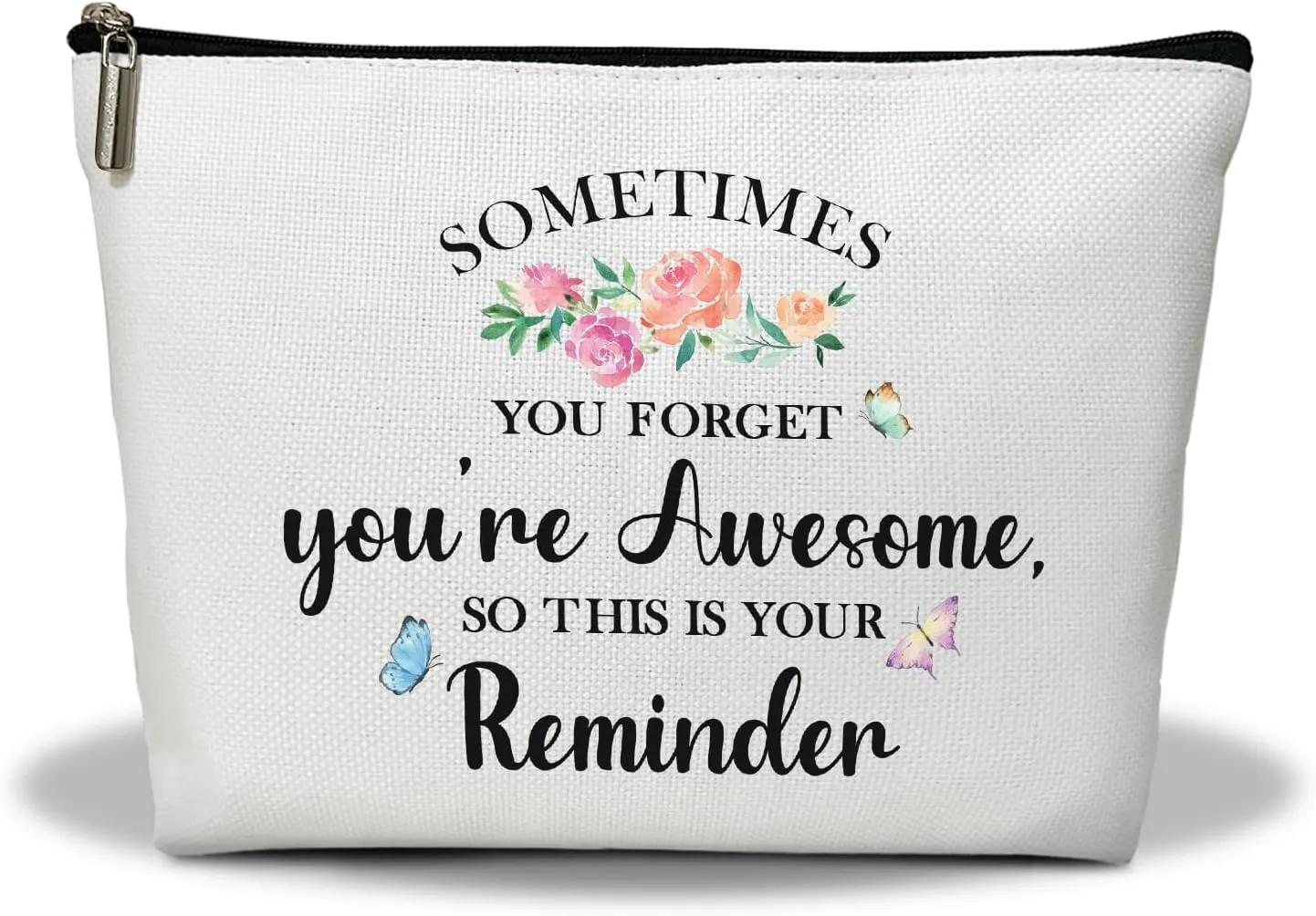 Makeup Bag, Flower Travel Makeup Organizer Bag, Sometime You Forget You're Awesome, Portable Toiletry Makeup Pouch, Storage Makeup Zipper Bag, Motivational Gifts for Women Sister Girl -04