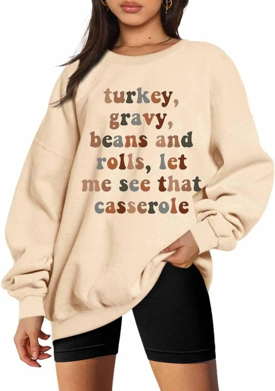 Women's Oversized Thanksgiving Sweatshirt Turkey Gravy Beans Sweatshirts Thanksgiving Top Loose Pullover Tops